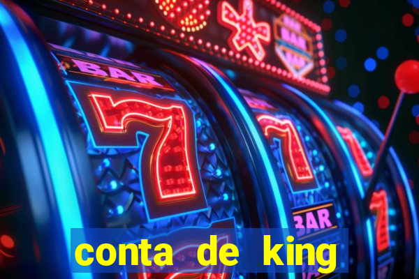 conta de king legacy gratis